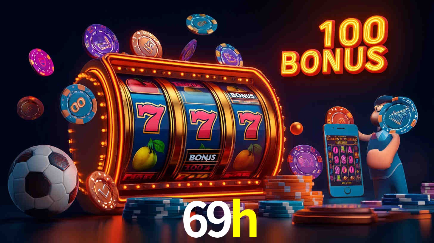 Bônus Diários 69h